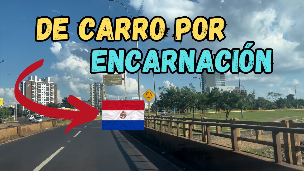 Passeio pelas Ruas de Encarnación no Paraguai.