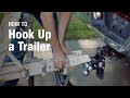 How To Hook Up A Trailer