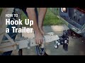 How to Hook Up A Trailer