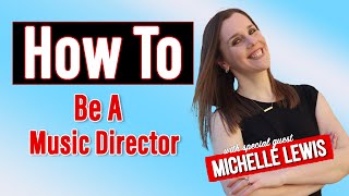 How To Be A Music Director with Michelle Lewis screenshot 4