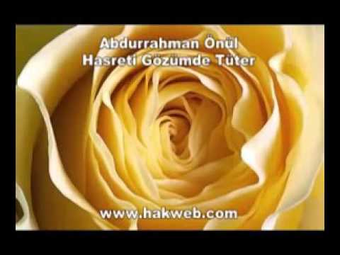 Abdurrahman Önül - Hasreti Gözümde Tüter
