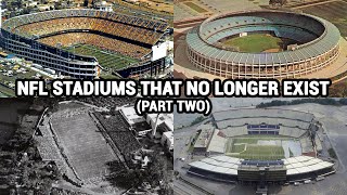 NFL Stadiums That No Longer Exist Part Two