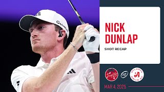Nick Dunlap | Shot Recap | Atlanta Drive GC