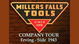 Factory Tour - Millers Falls Tools - 1943