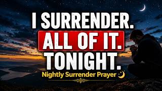 The Only Way to Sleep Peacefully Tonight 🌙  A Powerful Nightly Surrender Prayer