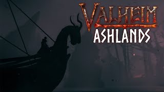 Beginning a New Viking Adventure!  Valheim Ashlands