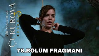 Bir Zamanlar Çukurova 76.Bölüm Fragmanı