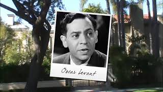 #369   Oscar Levant  905 N. Roxbury Drive -- man coined the term Tinseltown HOLLYWOOD HAPPENINGS