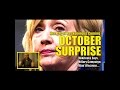 Morning Update - 21 Til Election - October Atomic Surprise - Trump to End Corruption