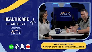 How to Become a U.S. Registered Nurse | A Step by Step Guide for International Nurses