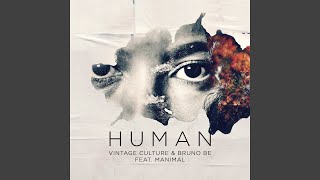 Human (Remix) - Vintage Culture, Bruno Be, Manimal