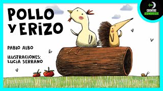 Pollo y Erizo | Cuentos Para Dormir En Español Asombrosos Infantiles