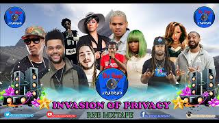 INVASION OF PRIVACY RNB MIXTAPE#BADBAD