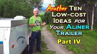 10 LowCost Ideas for an Aliner Trailer  Pt IV