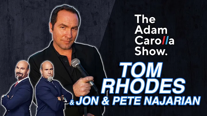 Jon & Pete Najarian, Tom Rhodes - Adam Carolla SHow 2/14/22