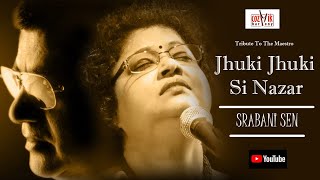 Jhuki Jhuki Si Najar II Srabani Sen II Cover Version II Cozmik Harmony