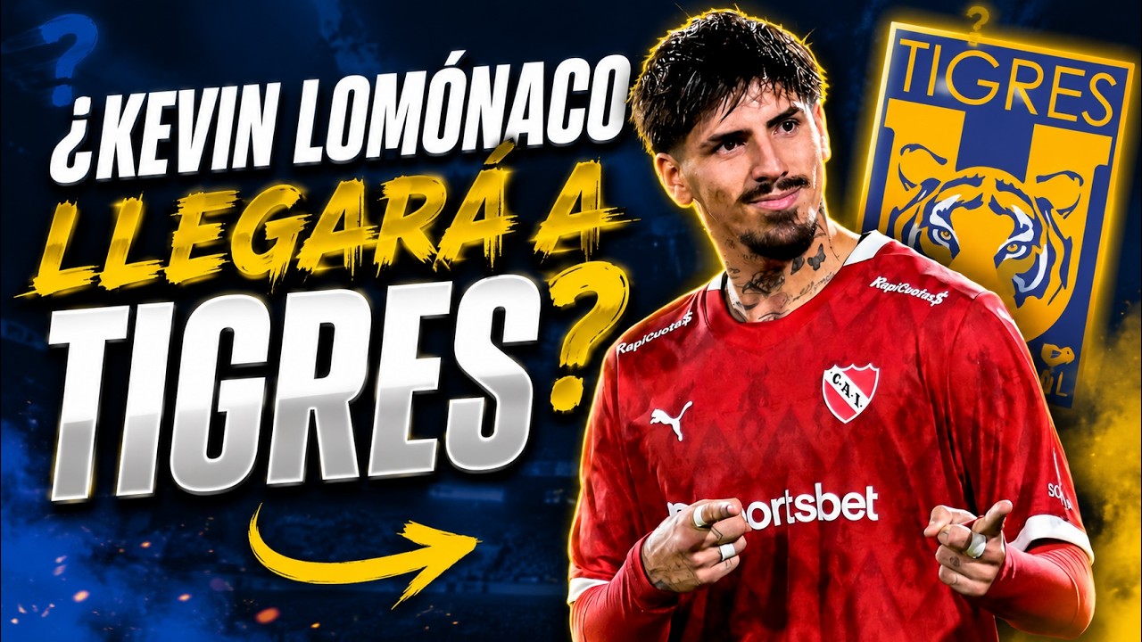 Kevin Lomónaco a Tigres: lo que falta para cerrar el fichaje