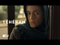 Téhéran saison 3 — Bande-annonce officielle | Apple TV