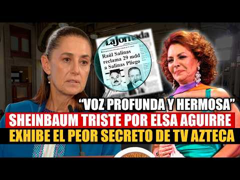 "Don't help me," Sheinbaum says saddened by the death of beloved actress; she exposes TV Azteca's...