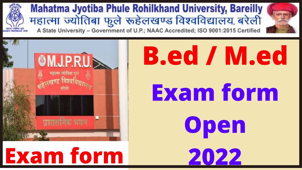 mjpru bed exam form 2022 | mjpru latest news today | mjpru m.ed exam form 2022 | mjpru exam news