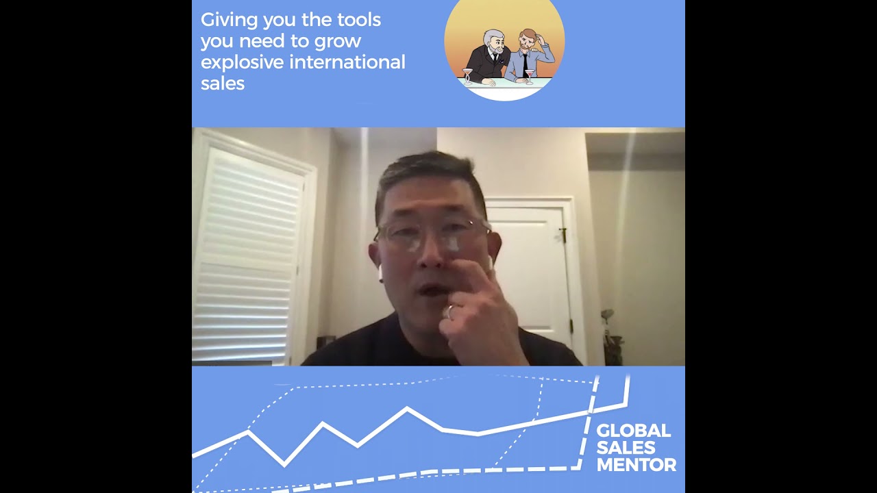 Teaser:  Bill Tung on the Global Sales Mentor Podcast
