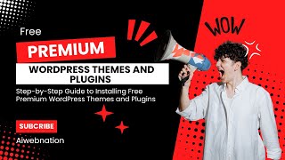 Step-by-Step guide to installing free premium wordpress themes and plugins