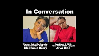Harlem Is...Healing Dialogues: Arva Rice in conversation with Stephanie Berry