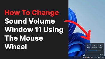 Change volume using a mouse wheel in Windows 11 similar to the old windows 10 way
