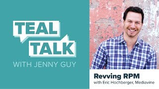 Revving RPM | Mediavine Teal Talk