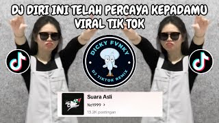 DJ DIRI INI TELAH PERCAYA KEPADAMU REMIX 🎶 DJ ASMARA YANG KANDAS FULL BASS VIRAL TIK TOK 2024