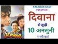 Deewana movie unknown facts budget shahrukh khan rishi kapoor divya bharti bollywood movies 1992