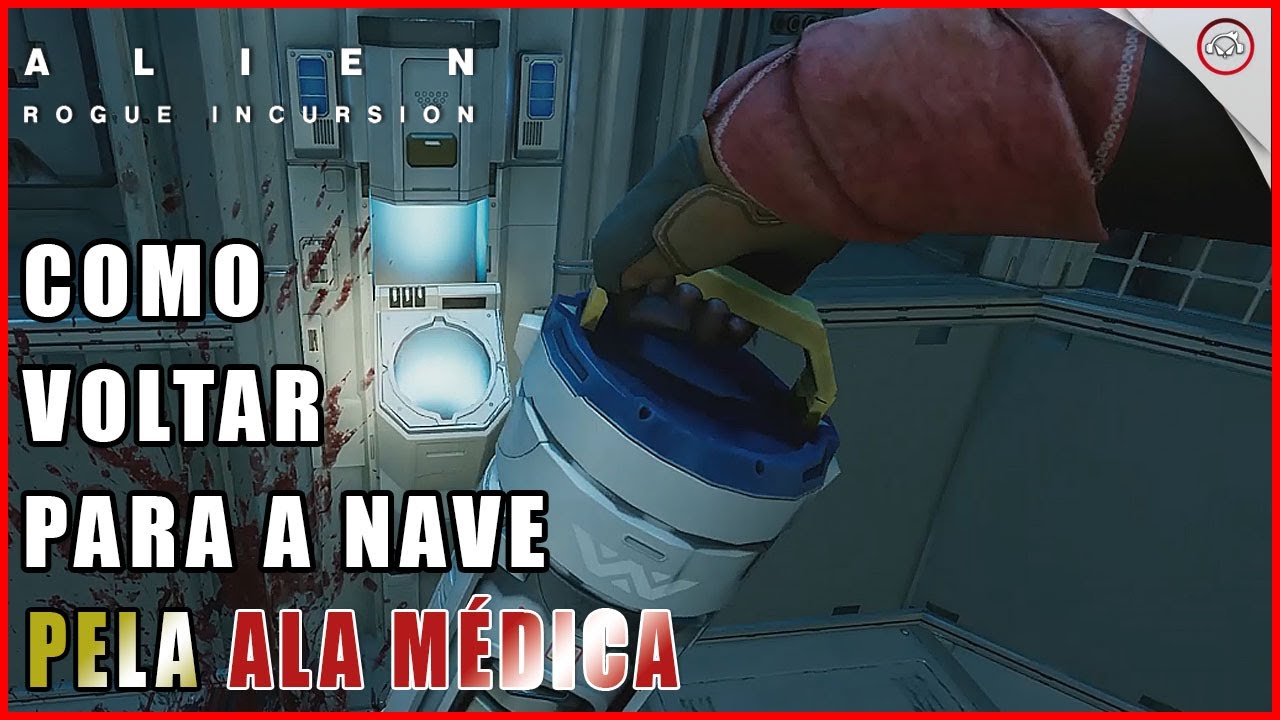 Miniatura do vídeo Alien Rogue Incursion, Como voltar para nave pela Ala Médica Ep 9 | Super-Dica