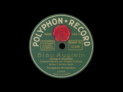"Blau Äuglein" (Morse) Polyphon-Orchester 1924