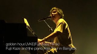 golden hour/JVKE(Fujii Kaze Rimix)Fujii Kaze and the piano Asia Tour in Bangkok