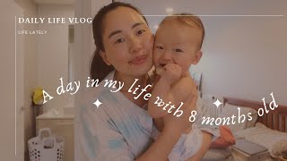 Daily life vlog | day in my life with 8 months old, mini shein haul, life lately.