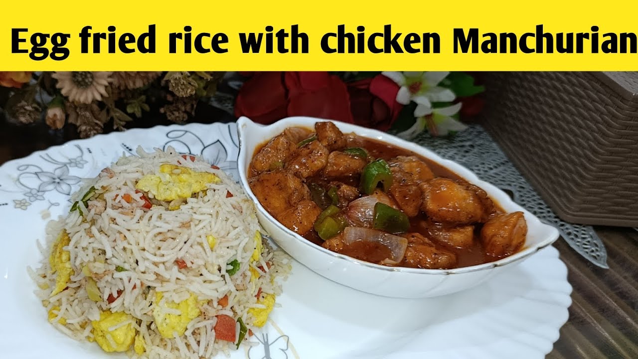 Egg Fried Rice with Chicken Manchurian | Restaurant Style Chinese Combo Recipe | Saniya Food Recipes