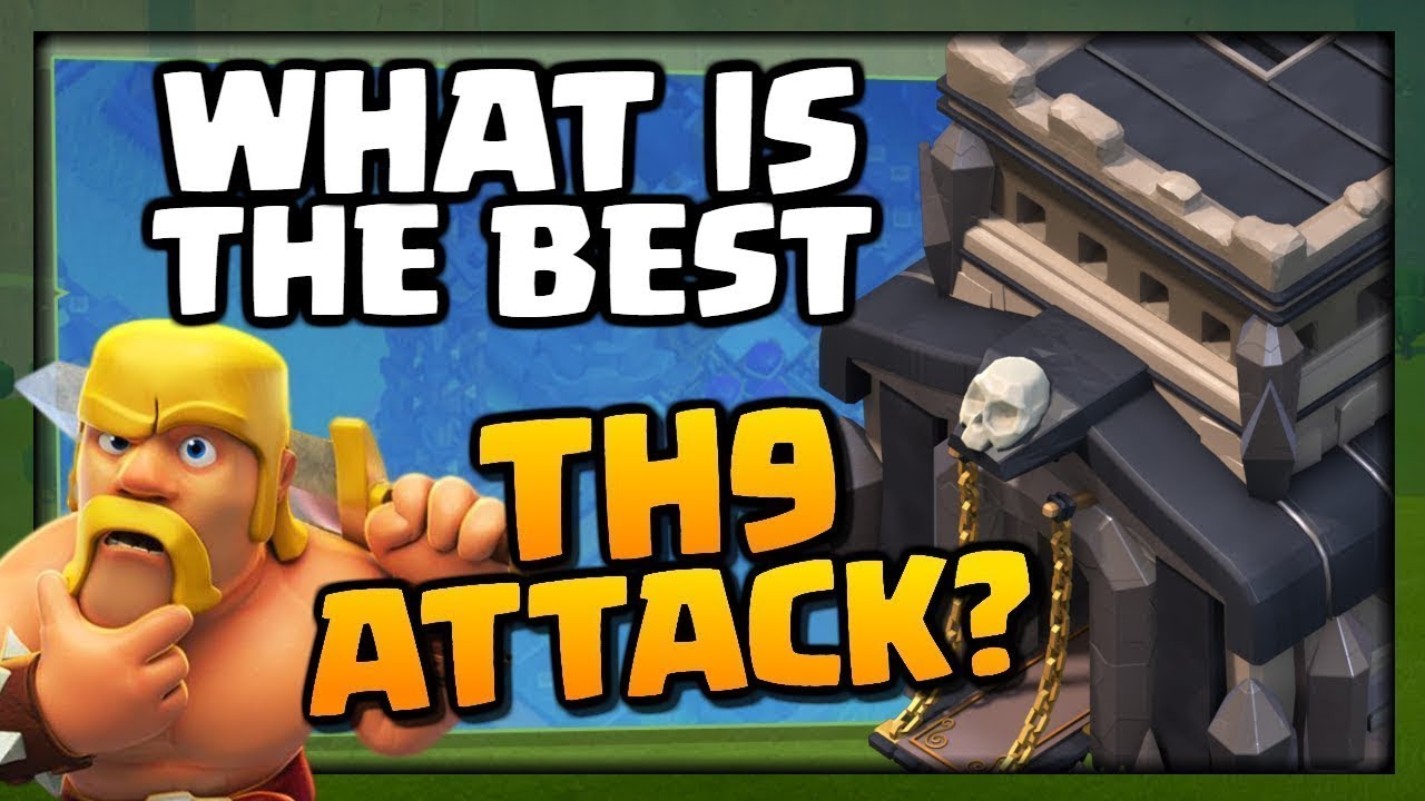 Best Ever TH9 (Town Hall 9) War Attack Strategy of 2018 | Clash Of Clans...