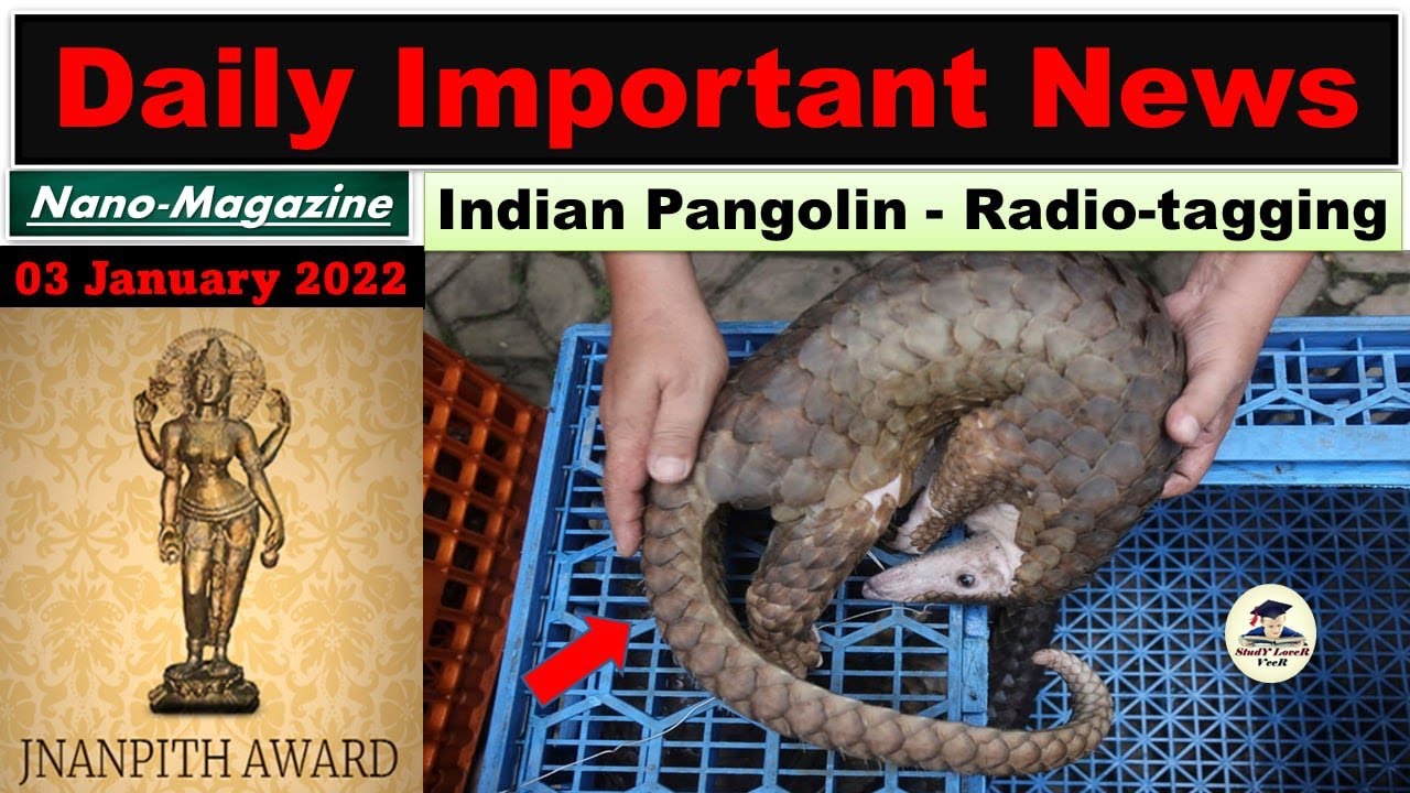 Daily Current Affairs 03 January 2022, The Hindu Analysis, Indian Express, PIB News, Veer 