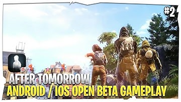 The Day After Tomorrow [ 明日之后 ] Android Gameplay [ Netease ]