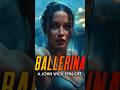 BALLERINA: A John Wick Story #shorts #ballerina #ballerinajohnwick #johnwick