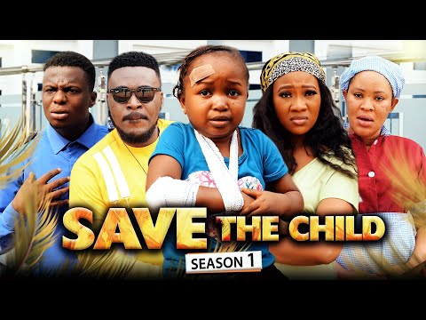 SAVE THE CHILD 1 (New Movie) Ebube Obio/Chinenye Nnebe/Justice 2022 Latest Nigerian Nollywood Movie