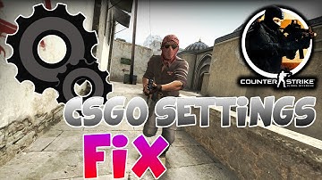 CS: GO - How to fix settings not saving (More than likely outdated.)