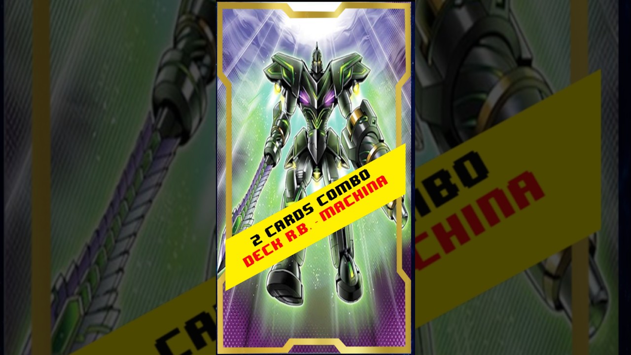 2 Cards Combo Deck R.B. / Machina, Post Doom of Dimensions (Octubre 2025) |EdoPro| 