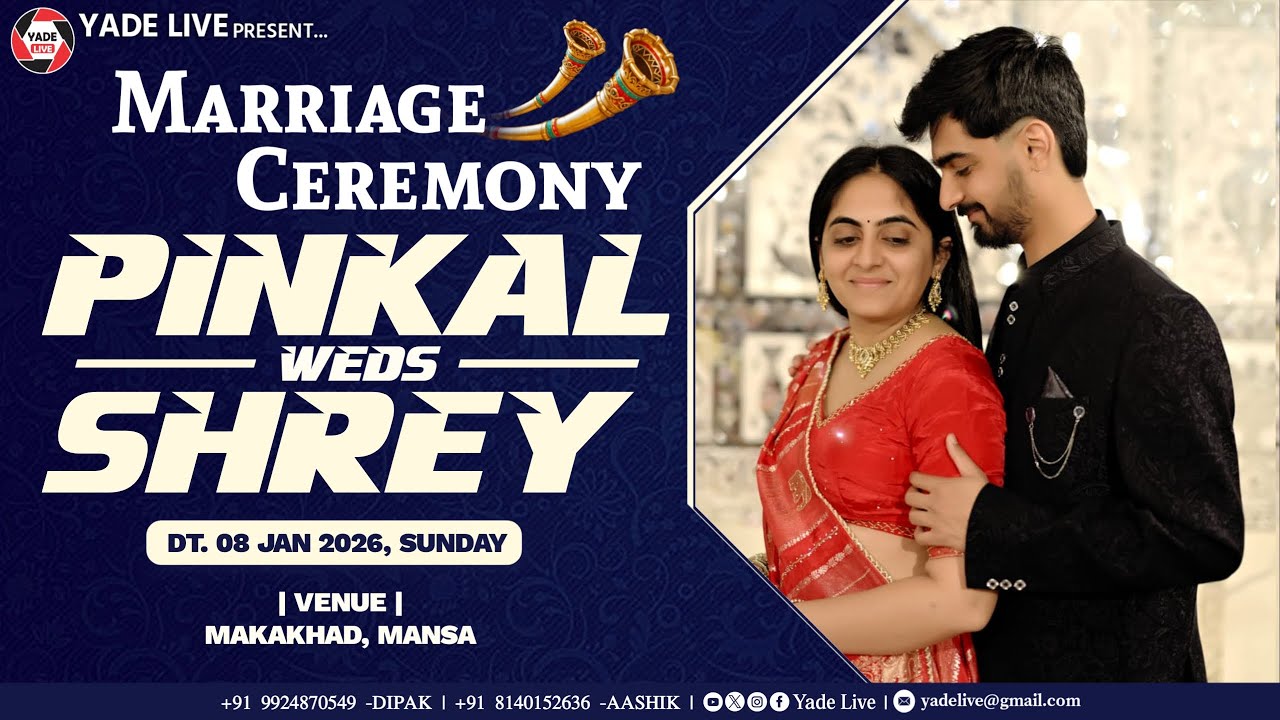 Pinkal Weds Shrey || Marriage Ceremony || Makakhad || 8 February 2026@YadeLive
