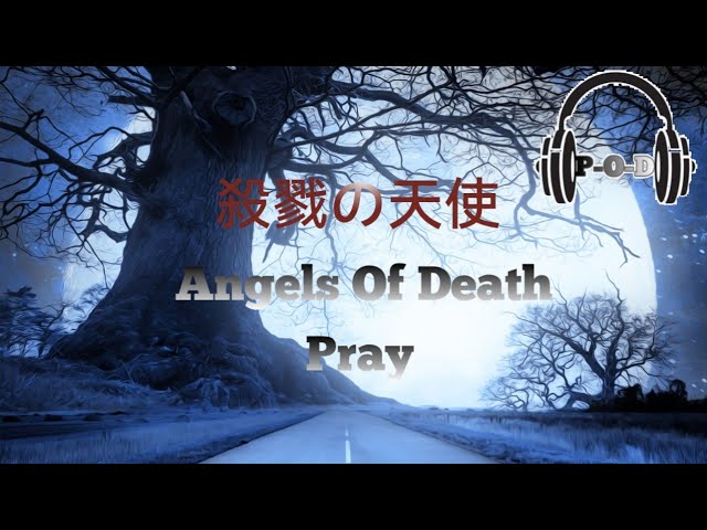 Satsuriku no Tenshi (殺戮の天使 / Angels Of Death) Ending - 'PRAY' Lyrics Video  [Kan/Rom/Eng] 