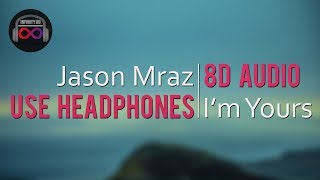 Jason Mraz - Im yours | (8D Audio)🎧