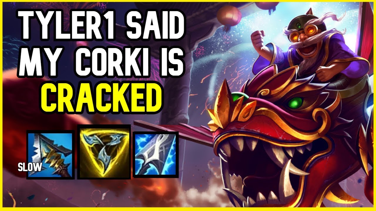 Featured image of post Tyler1 Corki