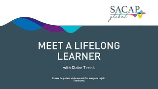 SACAP Global Meet a Lifelong Learner - Claire Terink | Webinar screenshot 2