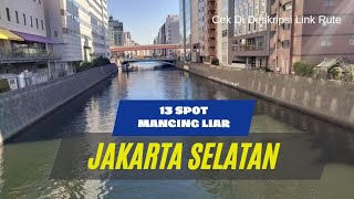 Info 13 Tempat Mancing Liar Di Jakarta Selatan
