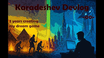 Indie Devlog #0 – The Start of Karadeshev | 2 Years Using GPT to Build My Dream Game